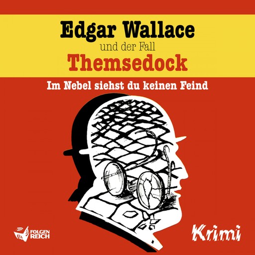 Edgar Wallace und der Fall Themsedock, Ludger Billerbeck, Christopher Knock
