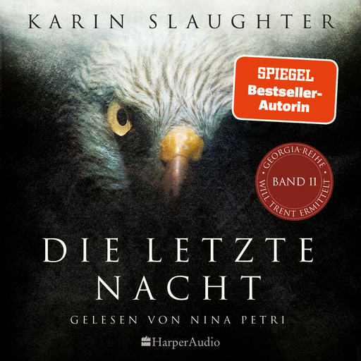 Die letzte Nacht (ungekürzt), Karin Slaughter