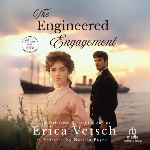 The Engineered Engagement, Erica Vetsch