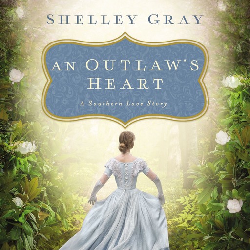 An Outlaw's Heart, Shelley Gray