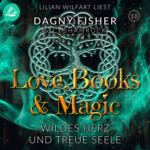 Wildes Herz und treue Seele, C. Shamrock, Dagny Fisher