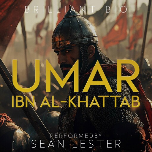 Umar ibn al-Khattab, Brilliant Bio