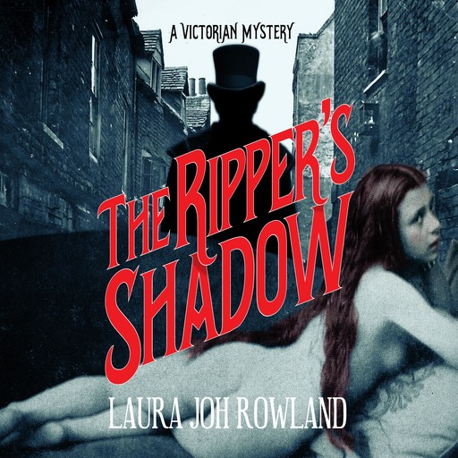 The Ripper's Shadow, Laura Joh Rowland