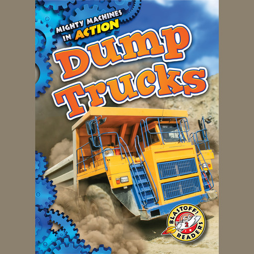 Dump Trucks, Emily Rose Oachs