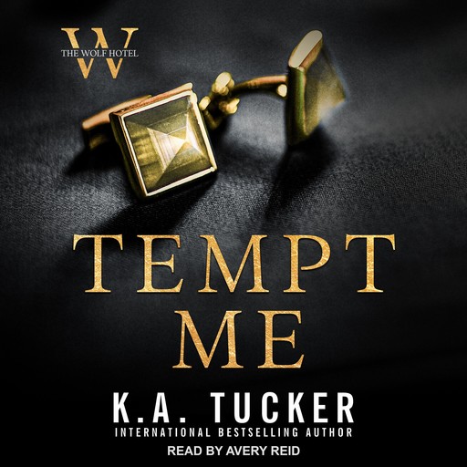 Tempt Me, K.A.Tucker