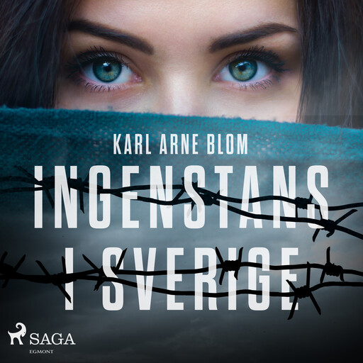 Ingenstans i Sverige, Karl Arne Blom