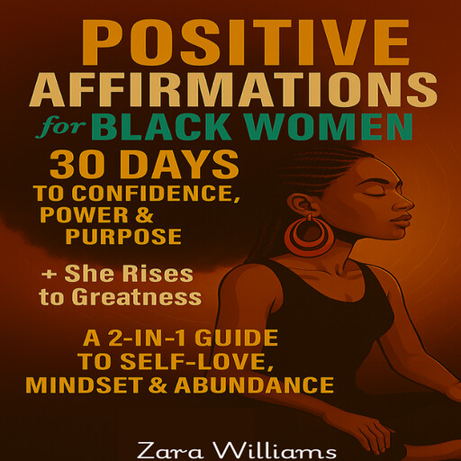 Positive Affirmations for Black Women, Zara Williams