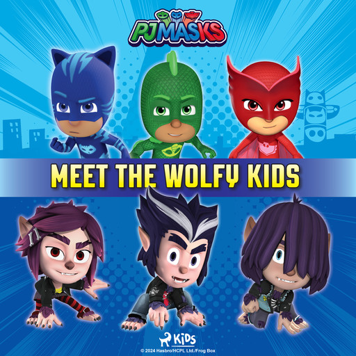 PJ Masks - Meet the Wolfy Kids, eOne