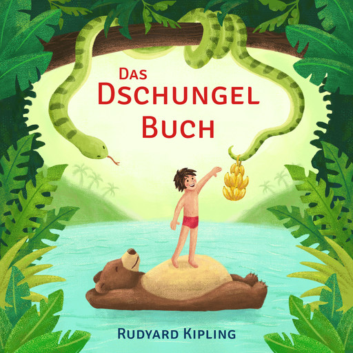 Das Dschungelbuch (Hörbuch), Rudyard Kipling, Hörbücher für Kinder