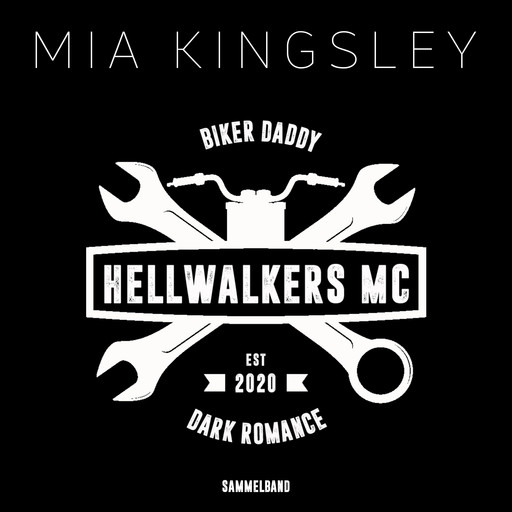 Hellwalkers MC, Mia Kingsley