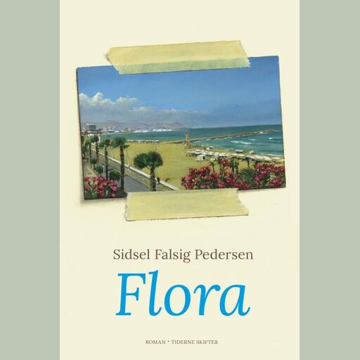 Flora, Sidsel Falsig Pedersen