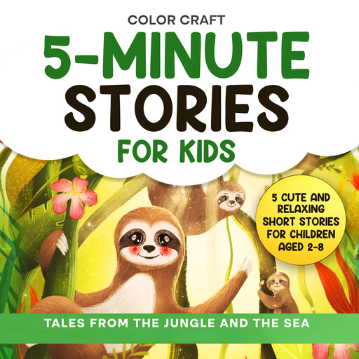 5-Minute Stories For Kids: Tales From The Jungle And The Sea, Color Craft