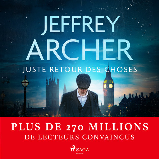 Juste retour des choses, Jeffrey Archer