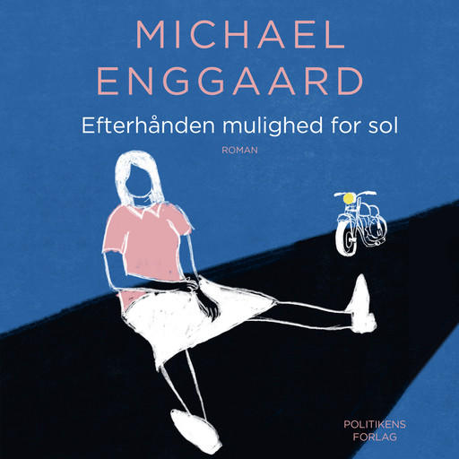 Efterhånden mulighed for sol, Michael Enggaard