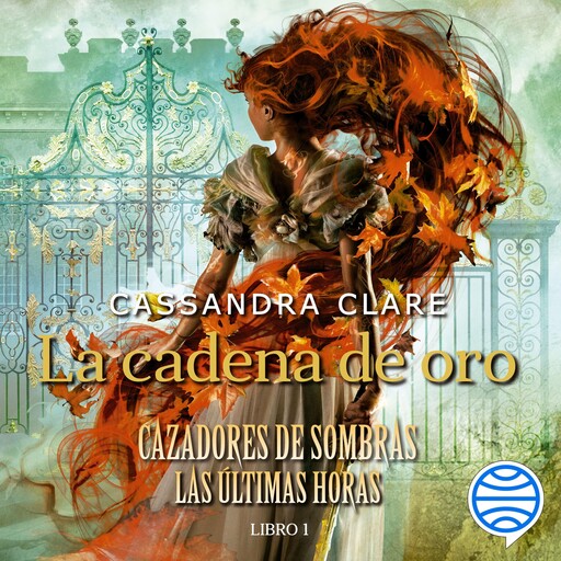La cadena de oro, Cassandra Clare