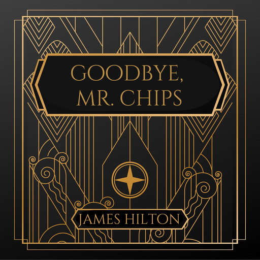 Goodbye Mr. Chips, James Hilton