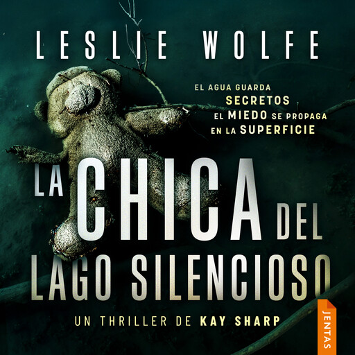 La chica del Lago Silencioso, Leslie Wolfe