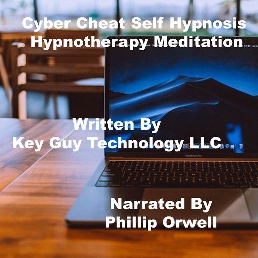 Cyber Cheat Self Hypnosis Hypnotherapy Meditation, Key Guy Technology LLC