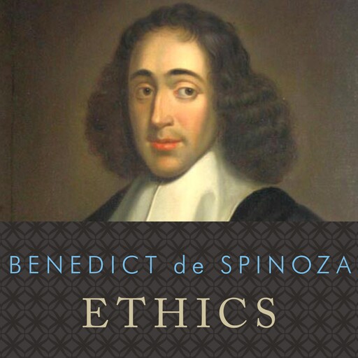 Ethics, Benedict De Spinoza