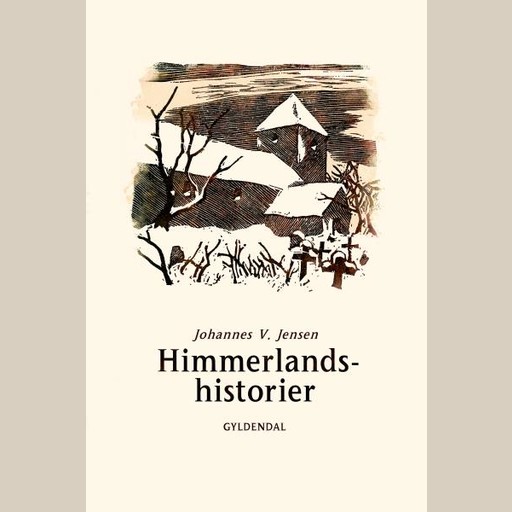 Himmerlandshistorier, Johannes V. Jensen
