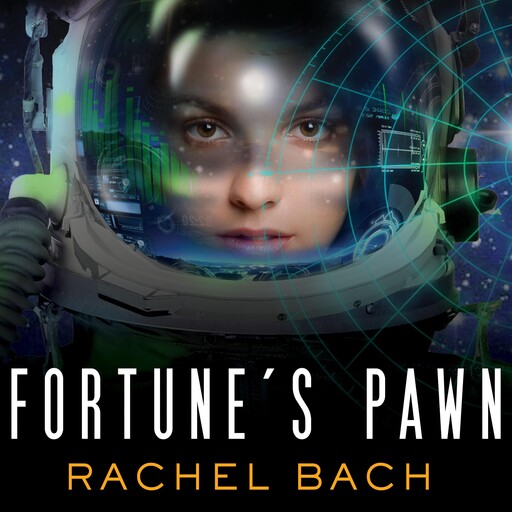 Fortune's Pawn, Rachel Bach