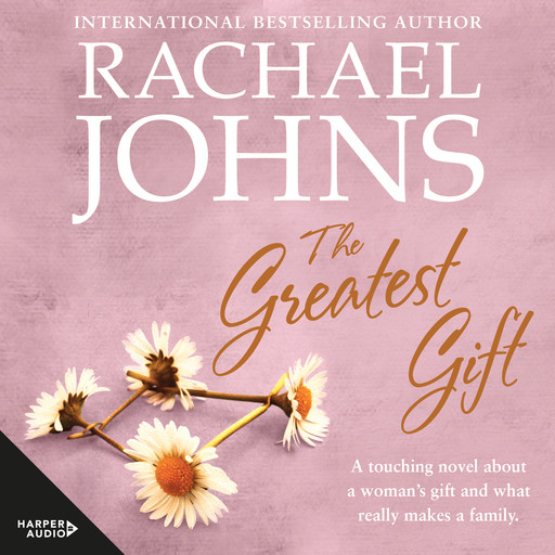 The Greatest Gift, Rachael Johns