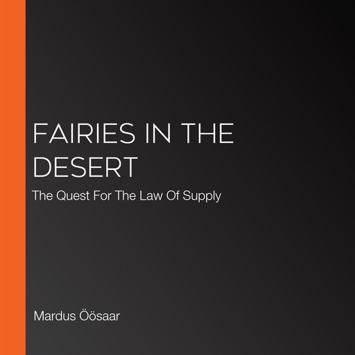 Fairies In The Desert, Mardus Öösaar