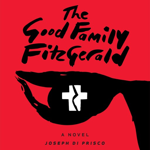 The Good Family Fitzgerald, Joseph Di Prisco