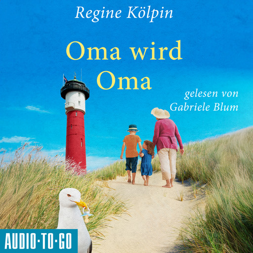 Oma wird Oma - Omas für jede Lebenslage, Band 3 (ungekürzt), Regine Kölpin