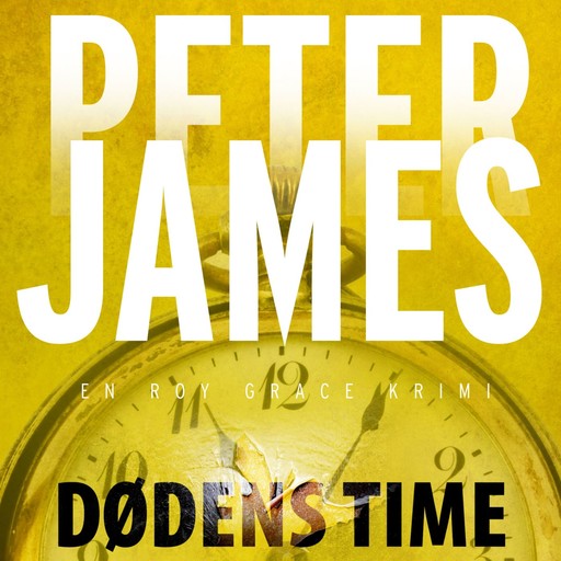 Dødens time, Peter James