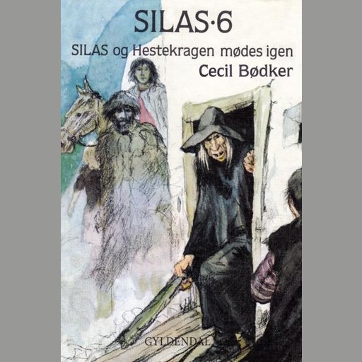 Silas 6 - Silas og Hestekragen mødes igen, Cecil Bødker