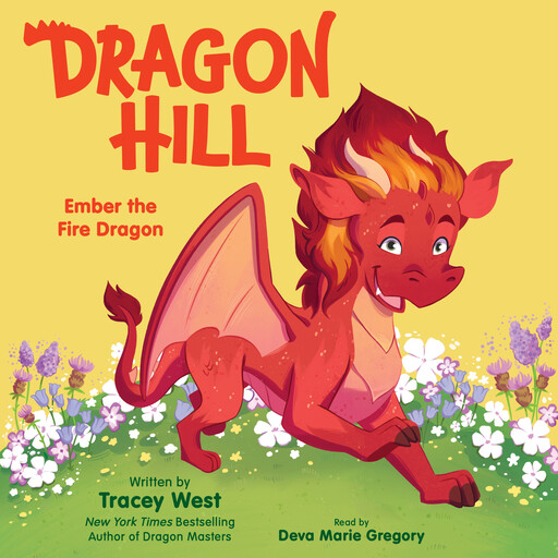 Ember the Fire Dragon: An Acorn Book (Dragon Hill #1), Tracey West