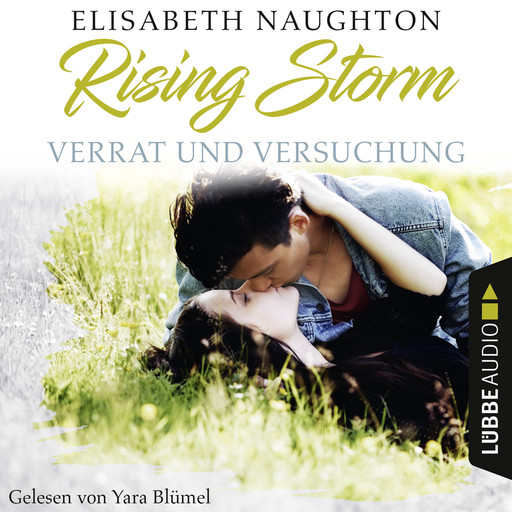 Verrat und Versuchung - Rising-Storm-Reihe 3 (Ungekürzt), Elisabeth Naughton