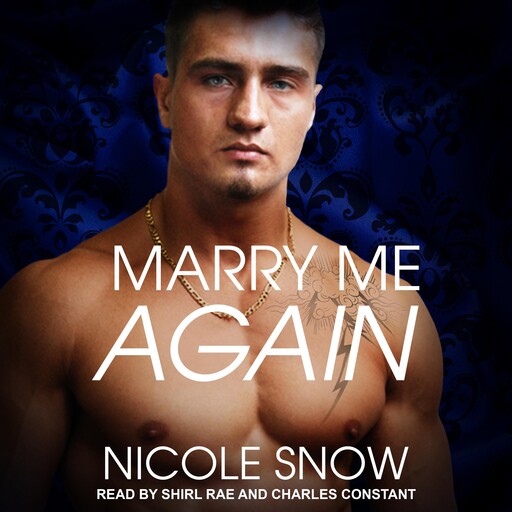Marry Me Again, Nicole Snow