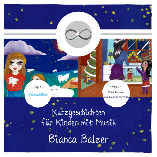 Kurzgeschichten für Kinder mit Musik (Folge 5 und 6), Bianca Balzer