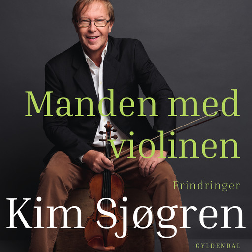 Manden med violinen, Michael Müller, Kim Sjøgren
