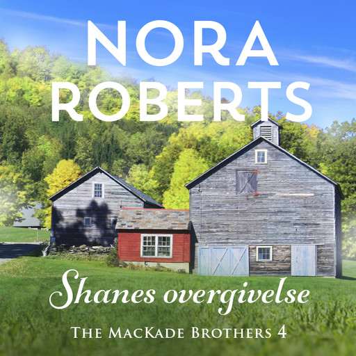Shanes overgivelse, Nora Roberts
