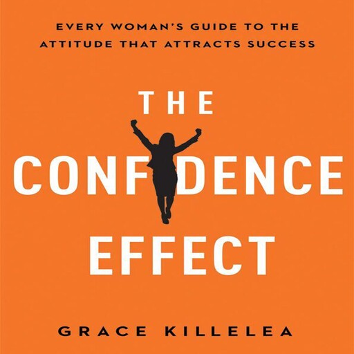 The Confidence Effect, Grace Killelea