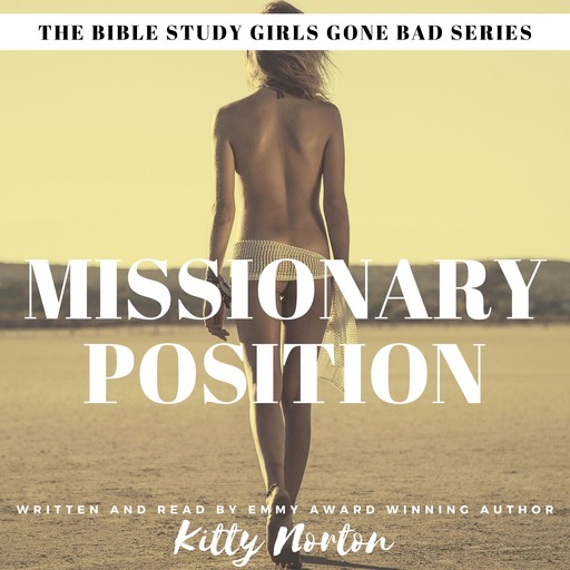 Missionary Position, Kitty Norton