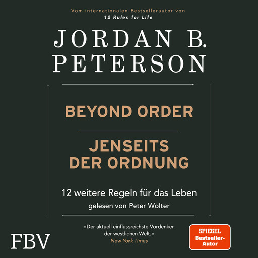 Beyond Order – Jenseits der Ordnung, Jordan B. Peterson