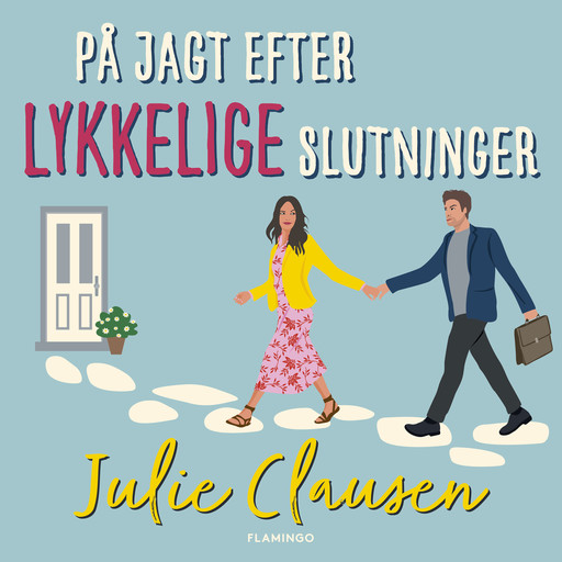 På jagt efter lykkelige slutninger, Julie Clausen