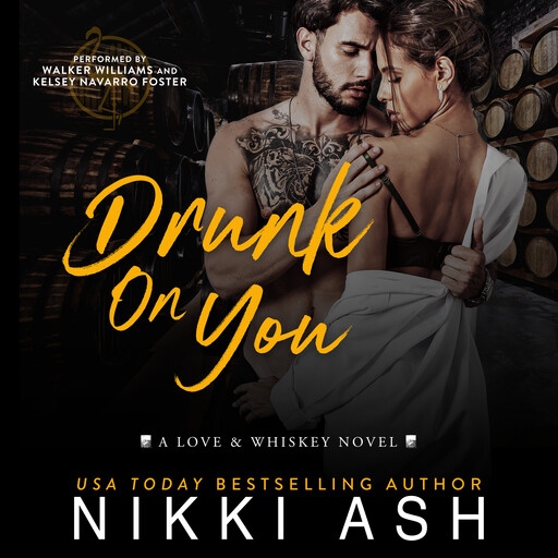 Drunk on You, Nikki Ash