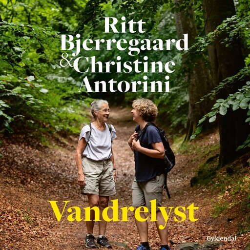 Vandrelyst, Christine Antorini, Ritt Bjerregaard