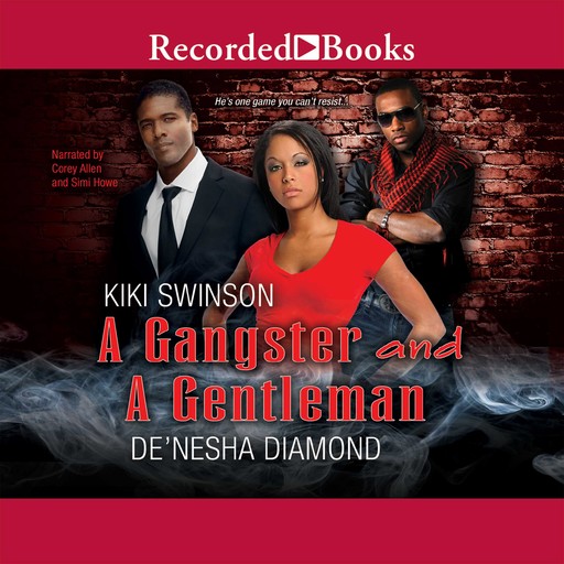 A Gangster and a Gentleman, Swinson Kiki, De'nesha Diamond