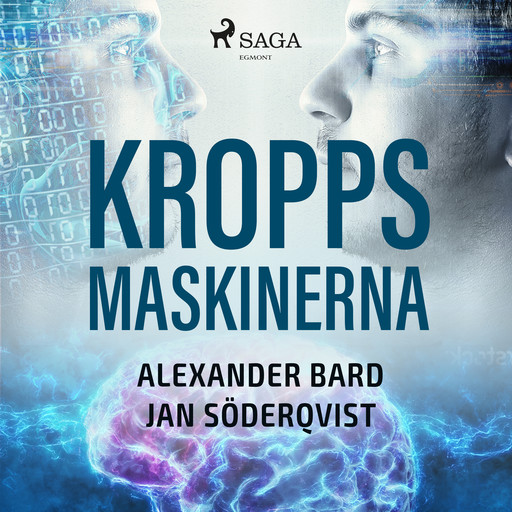 Kroppsmaskinerna, Alexander Bard, Jan Söderqvist