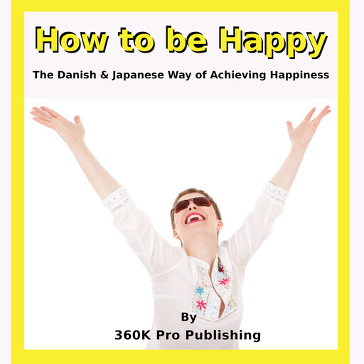 How to be Happy, 360K Pro Publishing