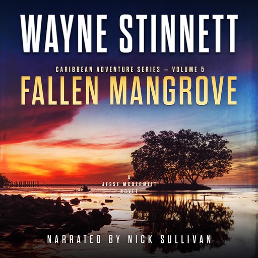 Fallen Mangrove, Wayne Stinnett
