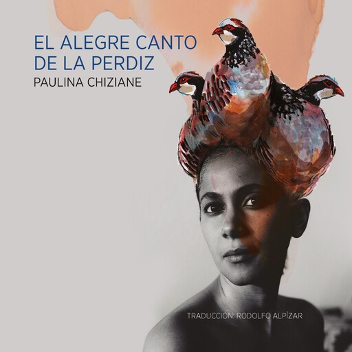 El alegre canto de la perdiz, Paulina Chiziane