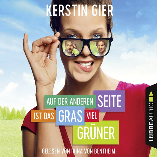 Auf der anderen Seite ist das Gras viel grüner, Kerstin Gier