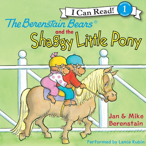 The Berenstain Bears and the Shaggy Little Pony, Jan Berenstain, Mike Berenstain